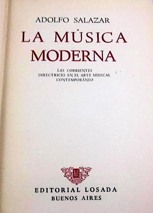 Adolfo Salazar (La música moderna)
